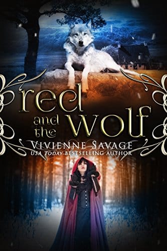 Red and the wolf Vivienne Savage le petit chaperon rouge revisité
